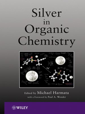 cover image of Silver in Organic Chemistry